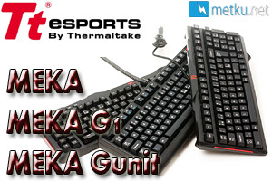 TTeSports MEKA, MEKA G1 and MEKA G-unit TTeSports MEKA, MEKA G1 and MEKA G-unit