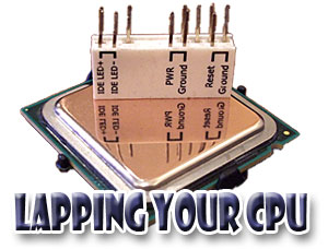Lapping your CPU